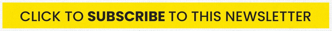 Click to subscribe to this newsletter